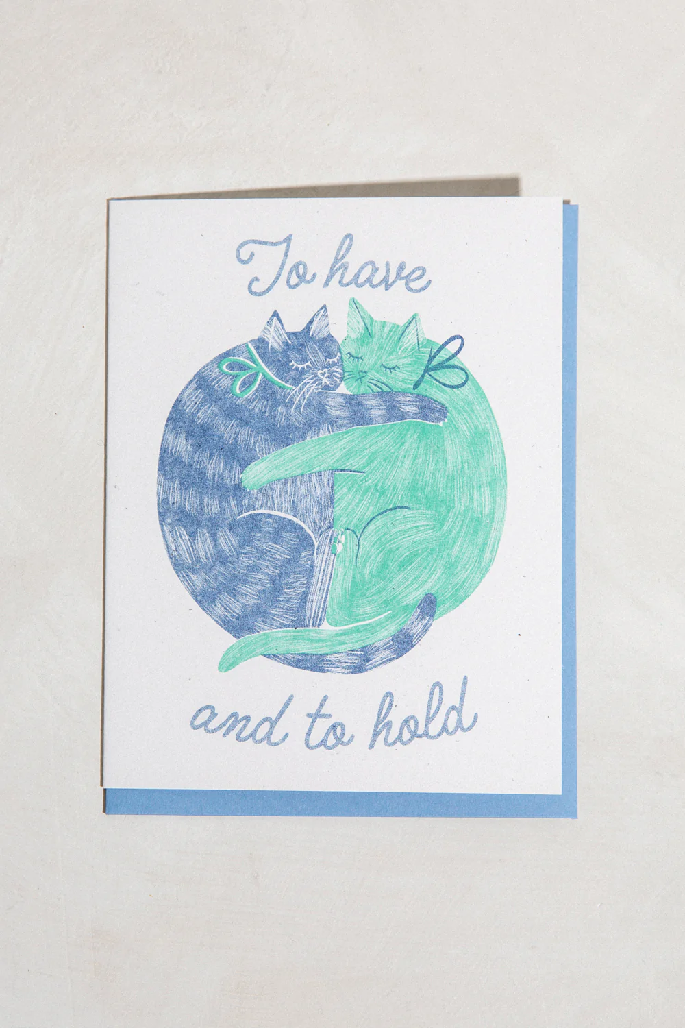 To Have and to Hold Cats Greeting Card